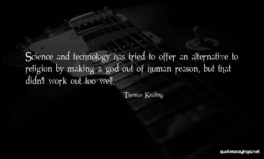 Thomas Keating Quotes 1855422