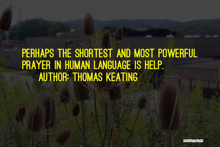 Thomas Keating Quotes 1897003