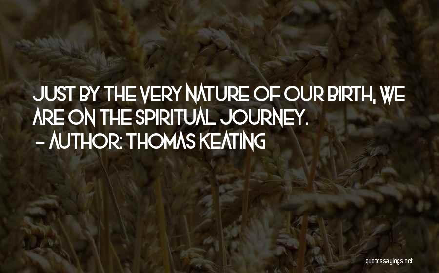 Thomas Keating Quotes 1962290