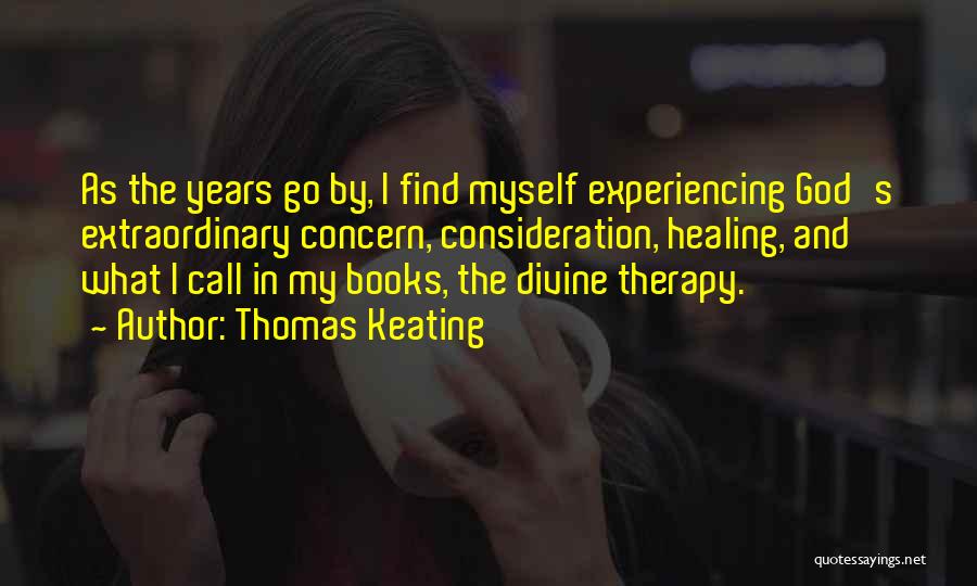 Thomas Keating Quotes 2156789