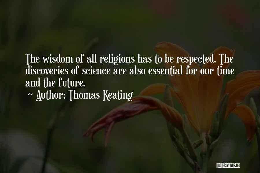 Thomas Keating Quotes 231728