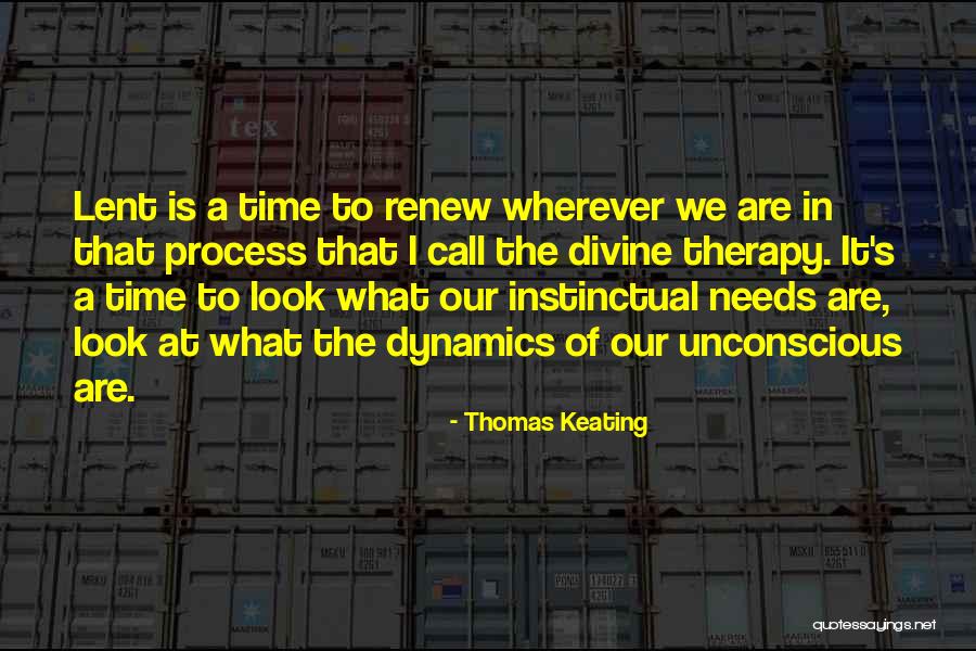 Thomas Keating Quotes 517217