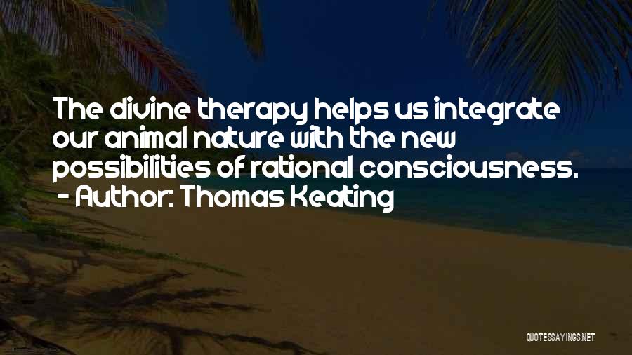 Thomas Keating Quotes 591462