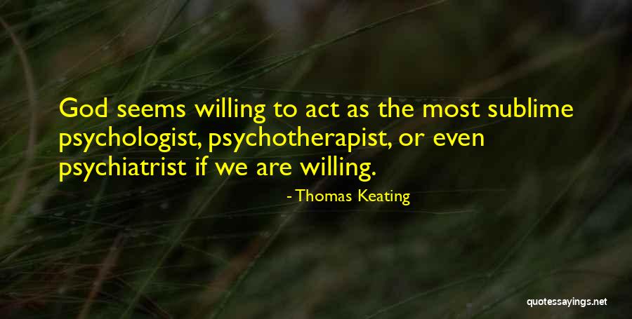 Thomas Keating Quotes 788561