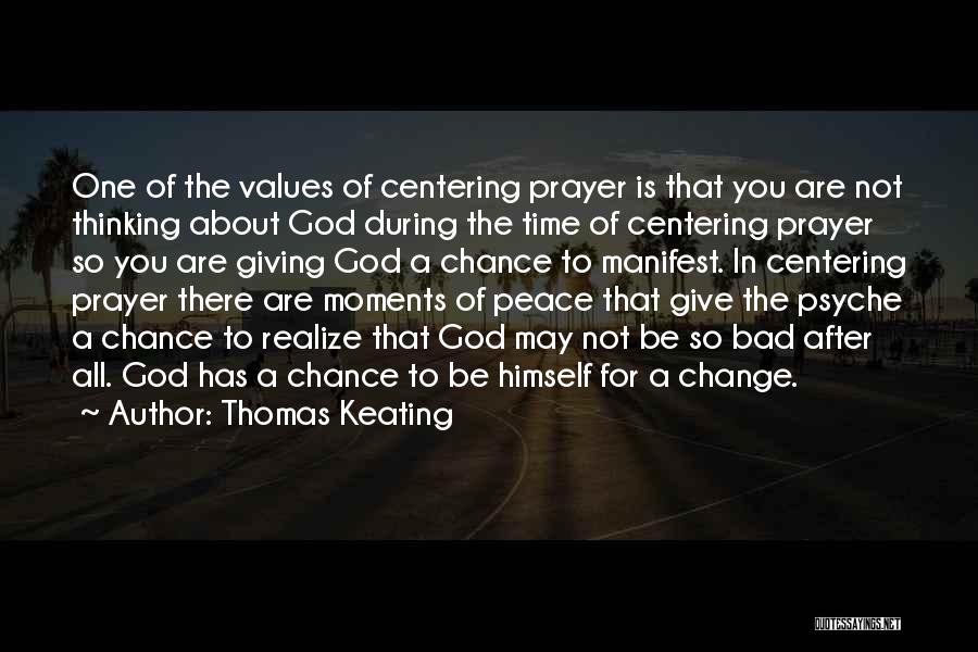 Thomas Keating Quotes 94520