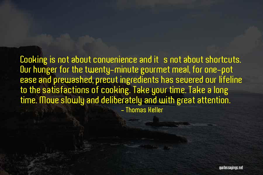 Thomas Keller Quotes 101094