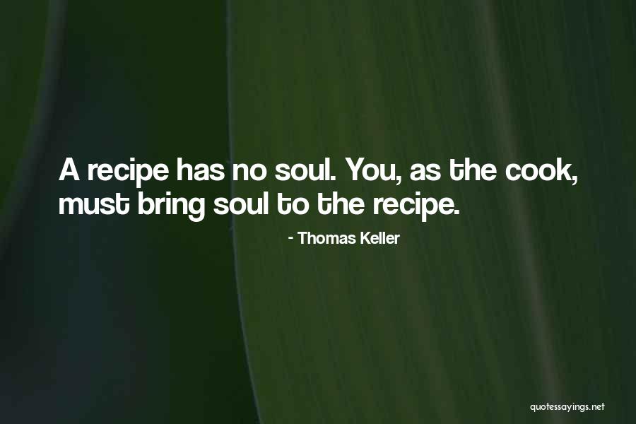 Thomas Keller Quotes 1096139