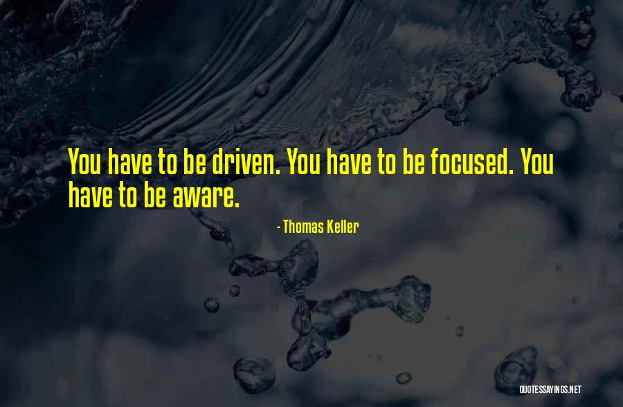 Thomas Keller Quotes 1800766