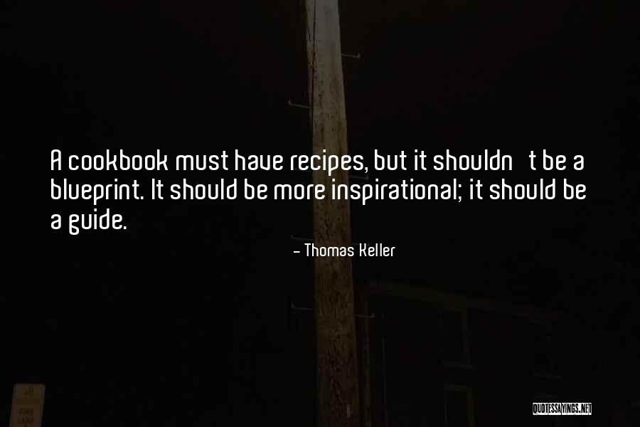 Thomas Keller Quotes 2078513