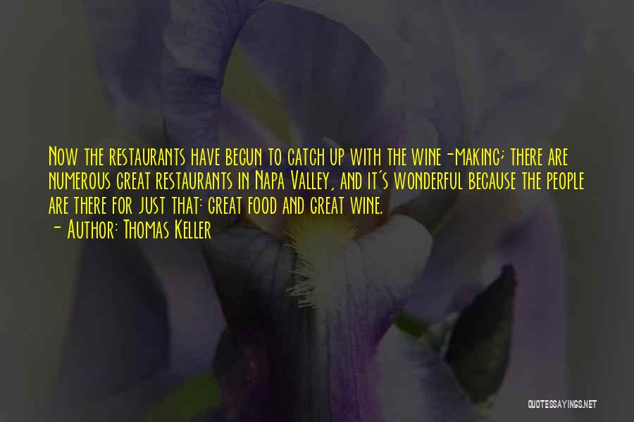 Thomas Keller Quotes 2238994