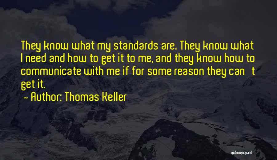 Thomas Keller Quotes 296514