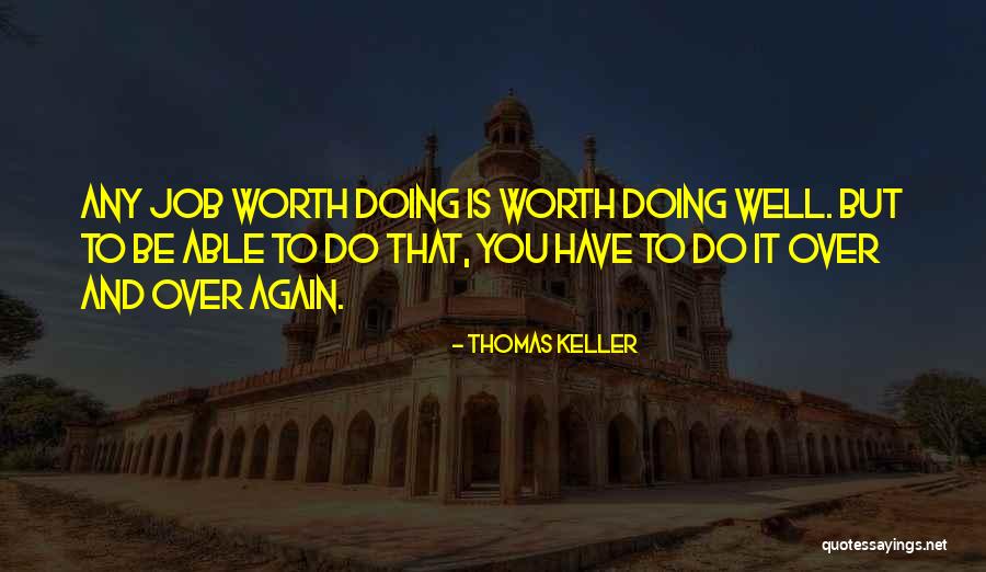 Thomas Keller Quotes 532806