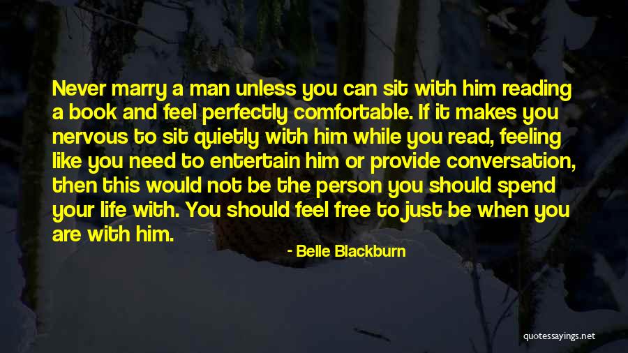 Thomas Kemp Quotes By Belle Blackburn Thomas Kemp Quotes By Belle Blackburn