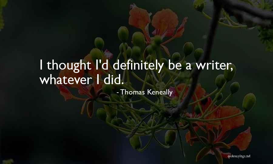 Thomas Keneally Quotes 1204875
