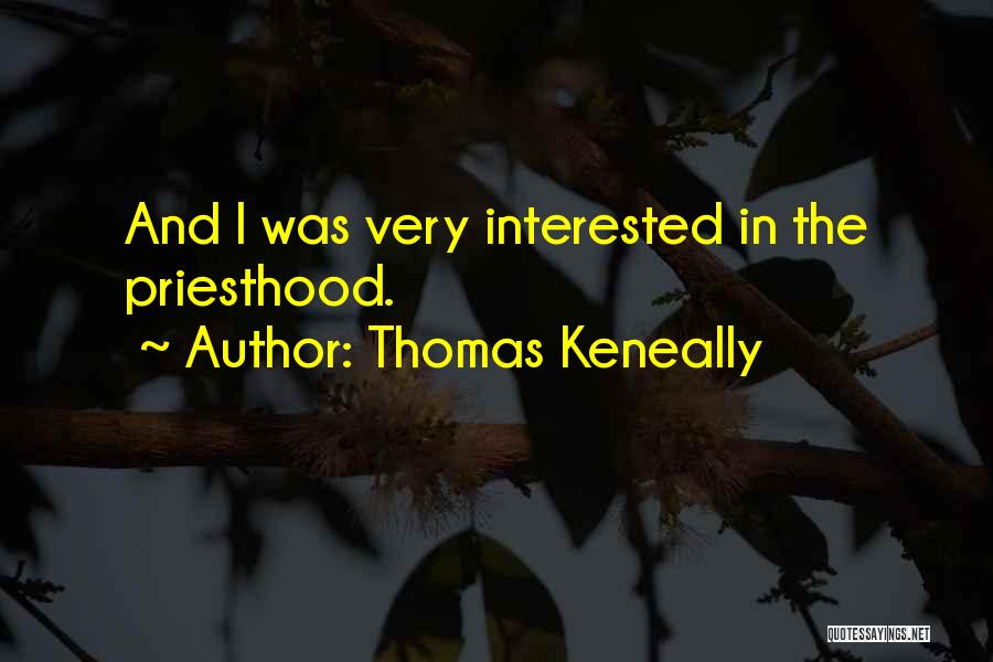 Thomas Keneally Quotes 1579344