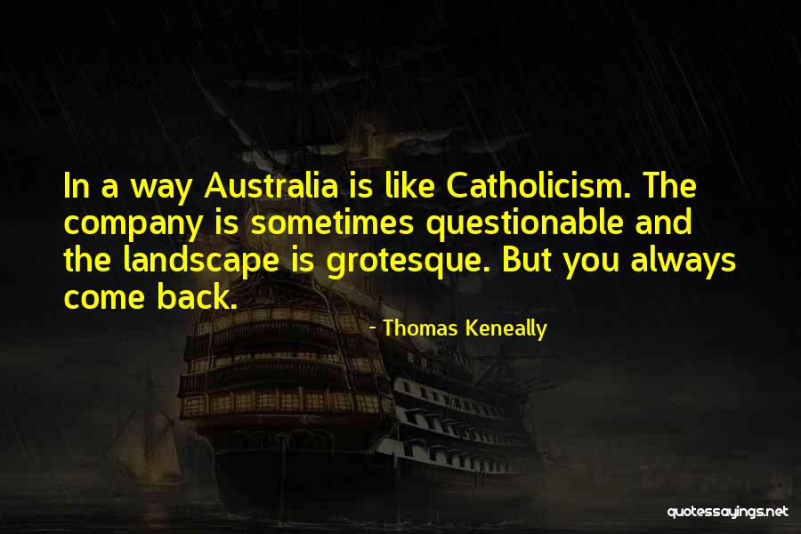 Thomas Keneally Quotes 363198