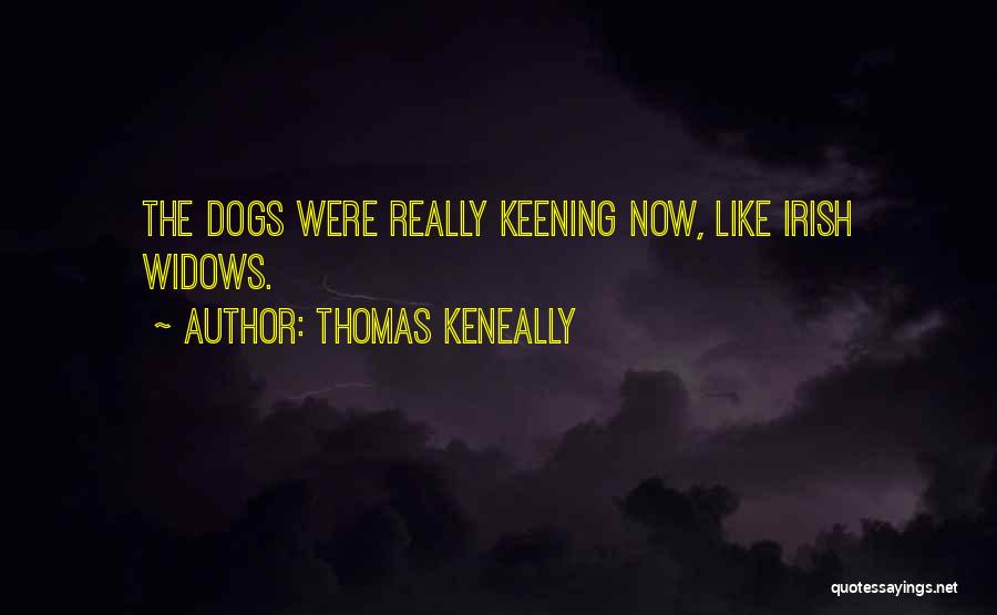 Thomas Keneally Quotes 609096
