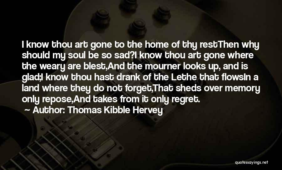 Thomas Kibble Hervey Quotes 1569878