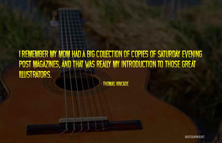 Thomas Kincade Quotes 622679