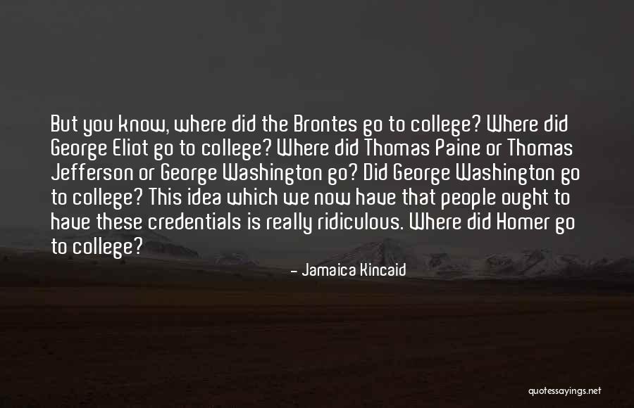 Thomas Kincaid Quotes By Jamaica Kincaid Thomas Kincaid Quotes By Jamaica Kincaid