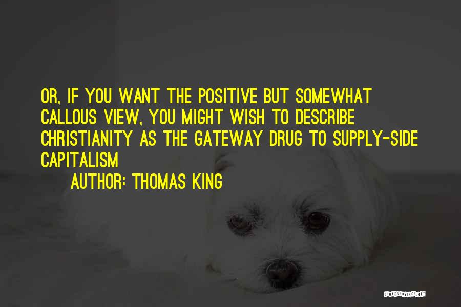 Thomas King Quotes 554114