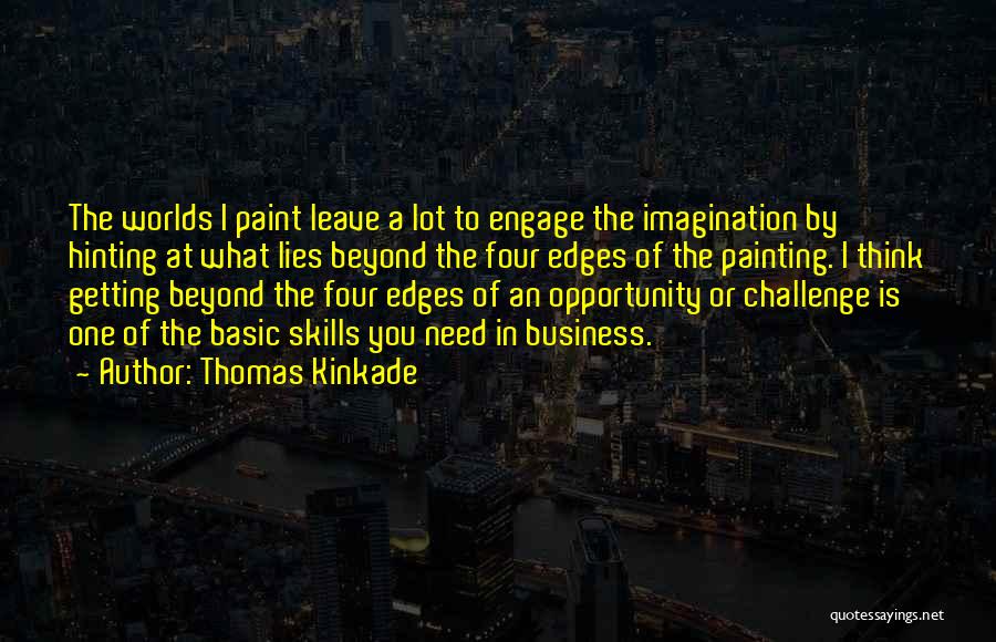 Thomas Kinkade Quotes 2003059