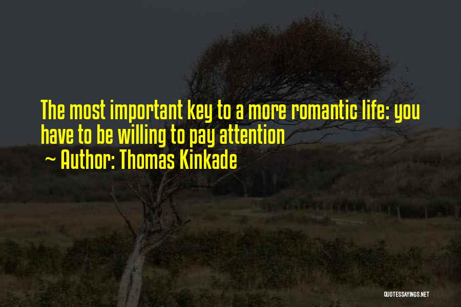 Thomas Kinkade Quotes 2204677