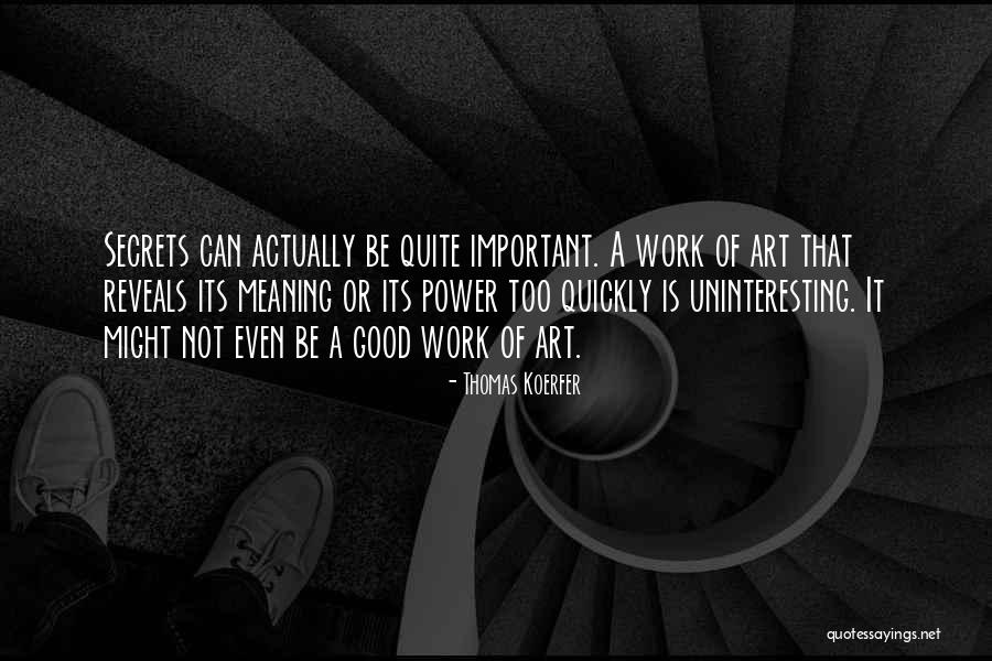 Thomas Koerfer Quotes 921285 Thomas Koerfer Quotes 921285