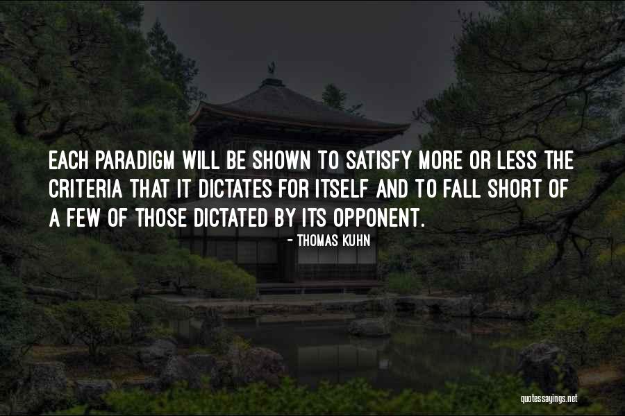 Thomas Kuhn Paradigm Quotes By Thomas Kuhn Thomas Kuhn Paradigm Quotes By Thomas Kuhn