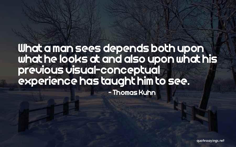 Thomas Kuhn Quotes 1512978 Thomas Kuhn Quotes 1512978