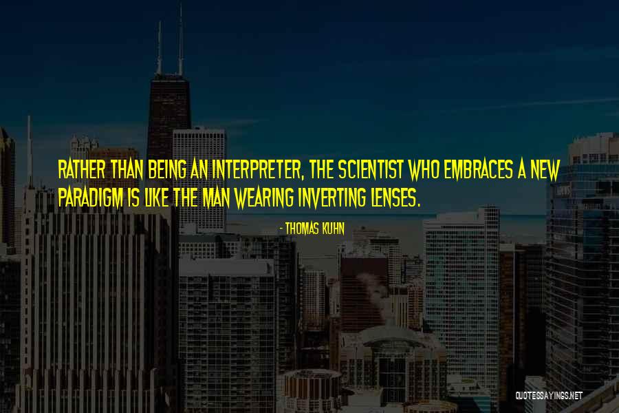 Thomas Kuhn Quotes 188955 Thomas Kuhn Quotes 188955