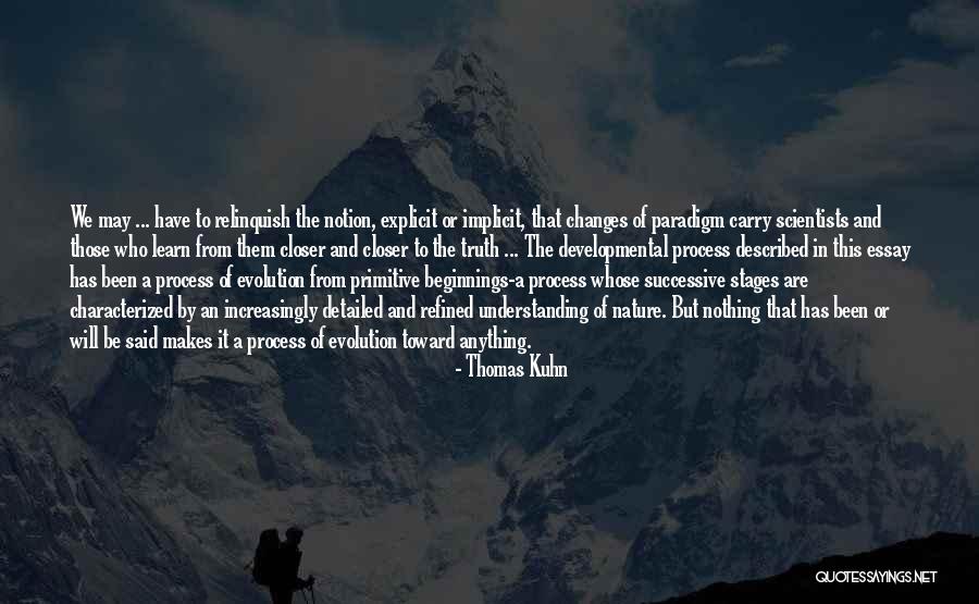 Thomas Kuhn Quotes 2062246