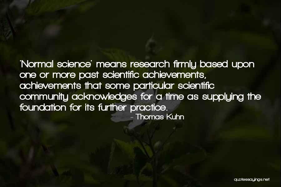 Thomas Kuhn Quotes 2167628