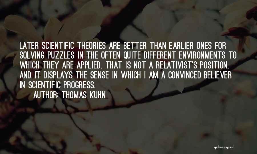 Thomas Kuhn Quotes 390208