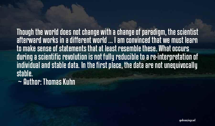 Thomas Kuhn Quotes 776782