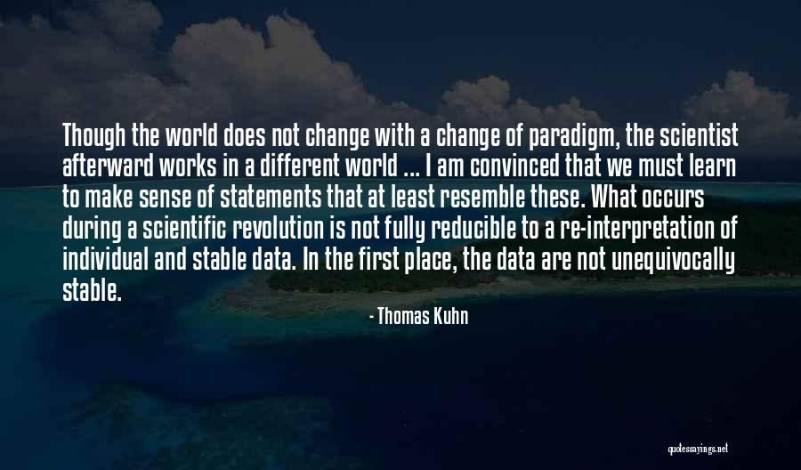 Thomas Kuhn Quotes 776782 Thomas Kuhn Quotes 776782