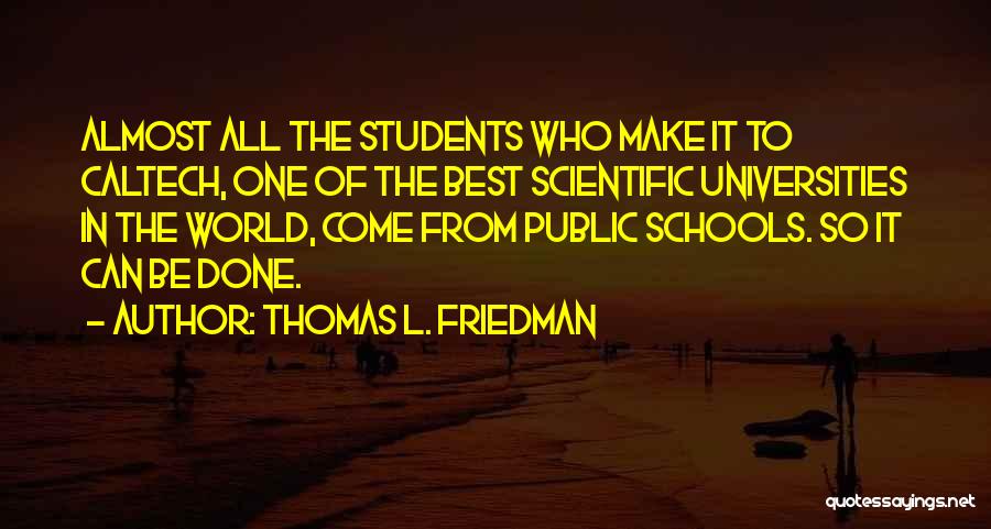 Thomas L. Friedman Quotes 1280857
