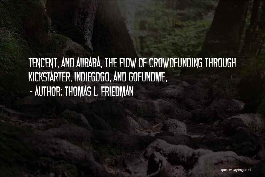 Thomas L. Friedman Quotes 307010