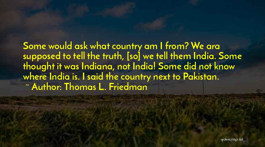 Thomas L. Friedman Quotes 775715