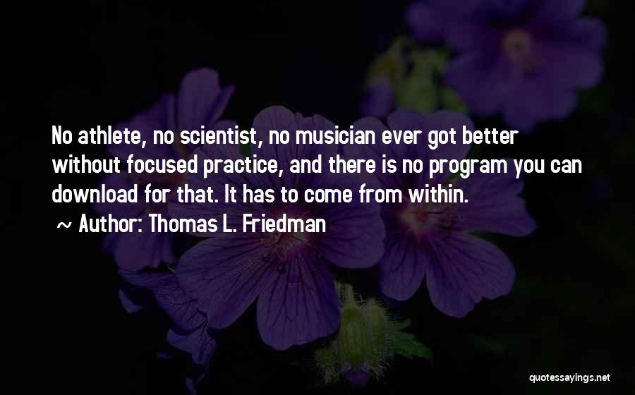 Thomas L. Friedman Quotes 909760