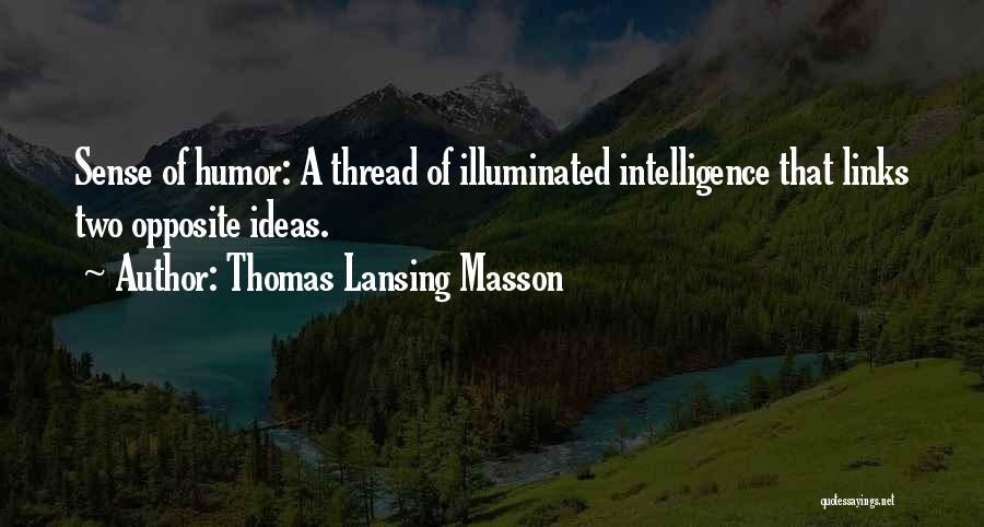 Thomas Lansing Masson Quotes 1263324