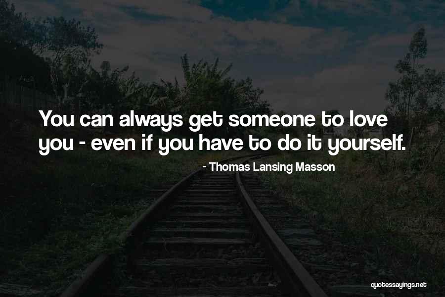 Thomas Lansing Masson Quotes 1292008 Thomas Lansing Masson Quotes 1292008