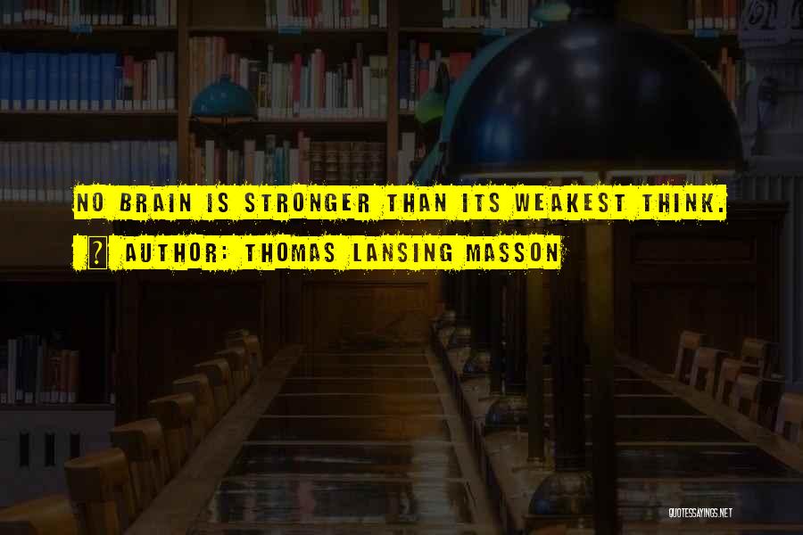 Thomas Lansing Masson Quotes 2107113