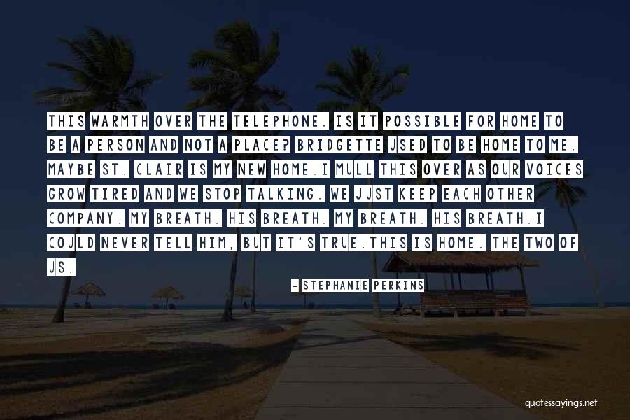 Thomas Leary Quotes By Stephanie Perkins
