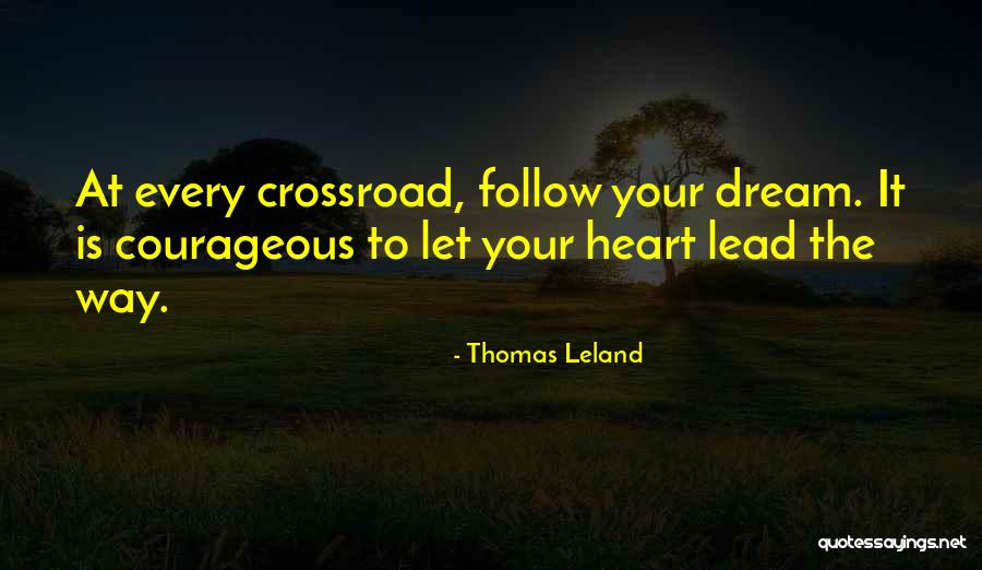 Thomas Leland Quotes 1279796