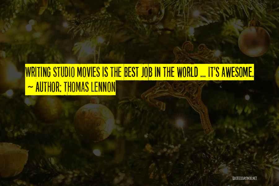 Thomas Lennon Quotes 1796576