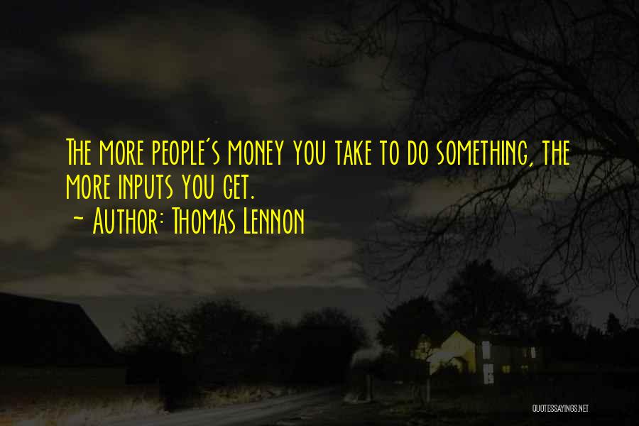 Thomas Lennon Quotes 1835230