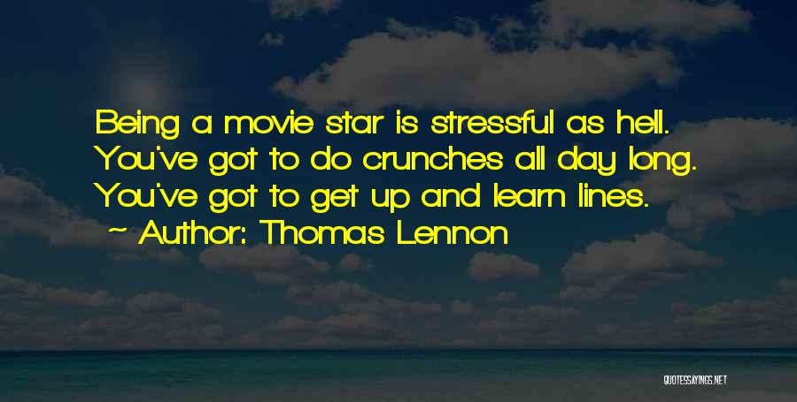 Thomas Lennon Quotes 543024