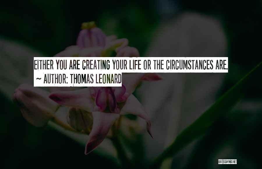 Thomas Leonard Quotes 106486