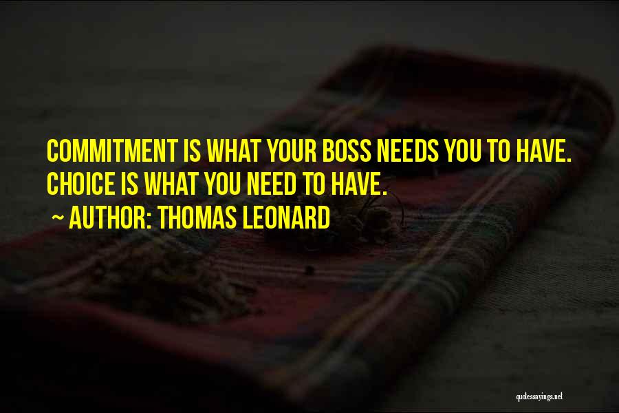 Thomas Leonard Quotes 1118043